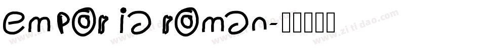 emporia roman字体转换